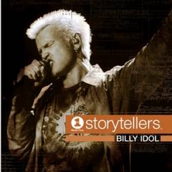 Billy Idol : VH-1 Storytellers